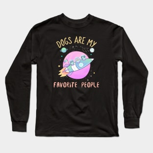 Dogs are my favorite people Long Sleeve T-Shirt